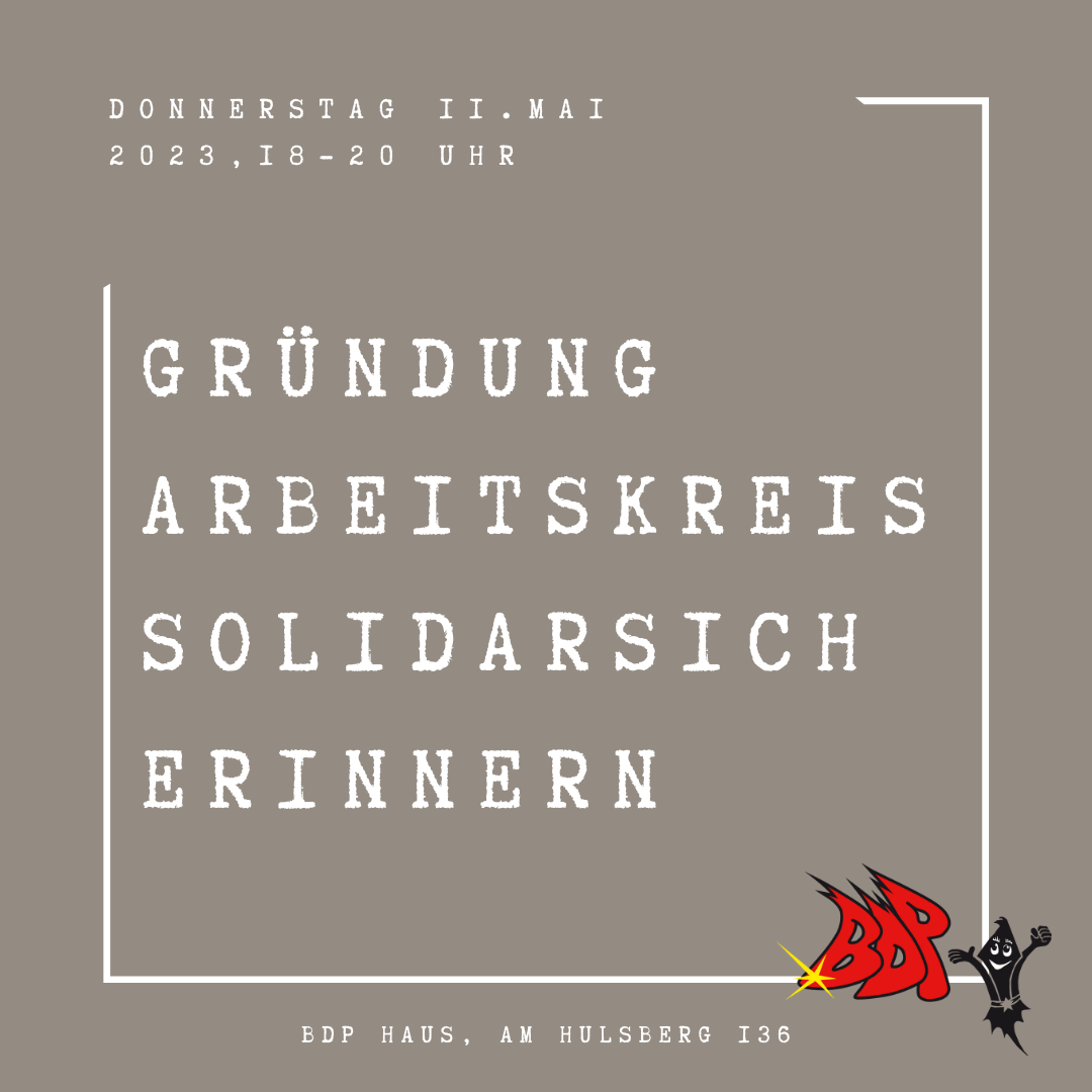 AK Solidarisch Erinnern – Nächste Termine